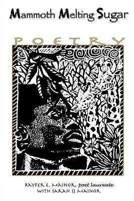 Mammoth Melting Sugar by Mainor, Sarah "sj"