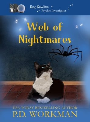 Web of Nightmares by Workman, P. D.