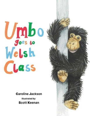 Umbo goes to Welsh Class by Jackson, Caroline