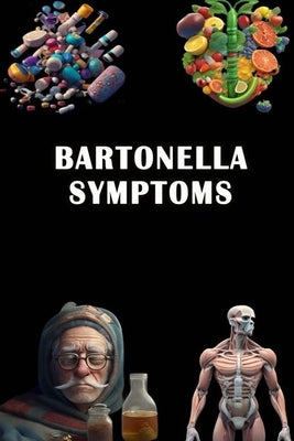 Bartonella Symptoms by Somsuzen, Jacub