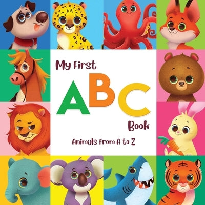 My First ABC - Animals from A to Z by Aiello, Elena