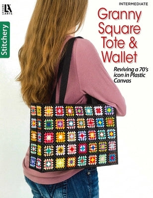 Granny Square Tote & Wallet: Reviving a 70's Icon in Plastic Canvas by Leisure Arts