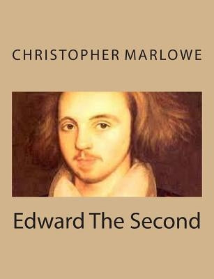 Edward The Second by Marlowe, Christopher