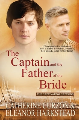 The Captain and the Father of the Bride by Harkstead, Eleanor