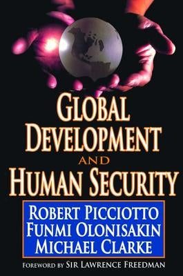 Global Development and Human Security by Picciotto, Robert