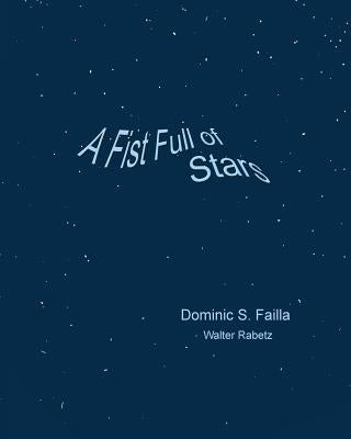 A Fistfull of Stars by Rabetz, Walter