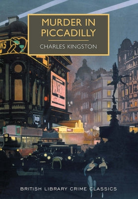 Murder in Piccadilly by Kingston, Charles