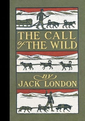 The Call of the Wild (Masterpiece Library Edition) by London, Jack