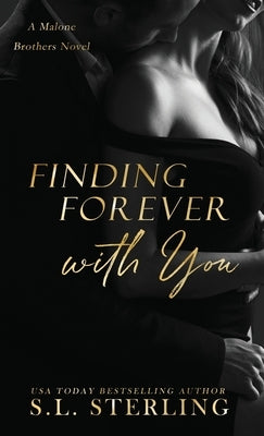 Finding Forever with You by Sterling, S. L.