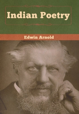 Indian Poetry by Arnold, Edwin