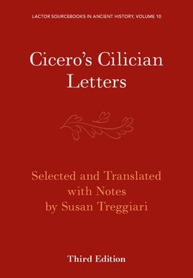 Cicero's Cilician Letters by Treggiari, Susan