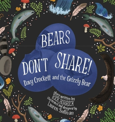 Bears Don't Share by Bobrick, Rick
