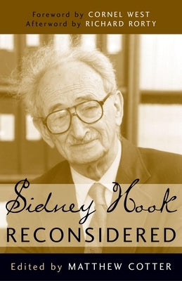 Sidney Hook Reconsidered by Cotter, Matthew J.