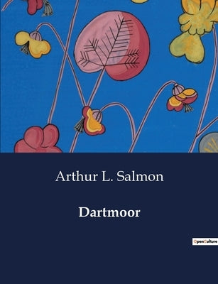 Dartmoor by Salmon, Arthur L.