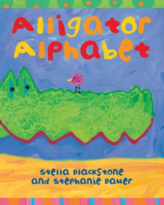 Alligator Alphabet by Blackstone, Stella
