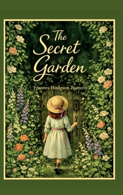 Frances Hodgson Burnett - The Secret Garden (English Edition) by Burnett, Frances Hodgson