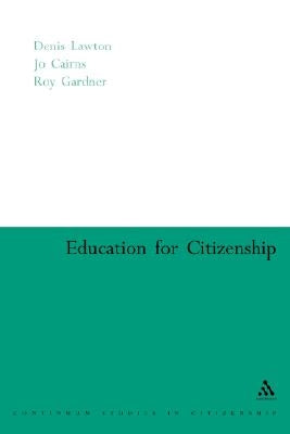 Education for Citizenship by Cairns, Jo
