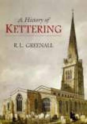 Kettering Past by Greenall, Ron