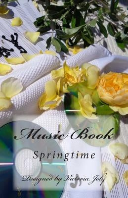 Music Book: Springtime by Joly, Victoria