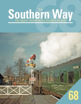 Southern Way 68 by Waller, Peter