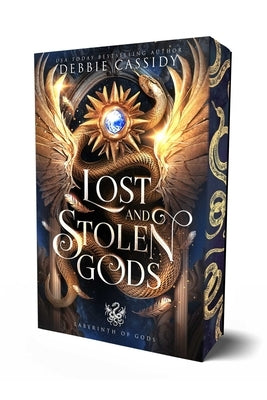 Lost and Stolen Gods by Cassidy, Debbie