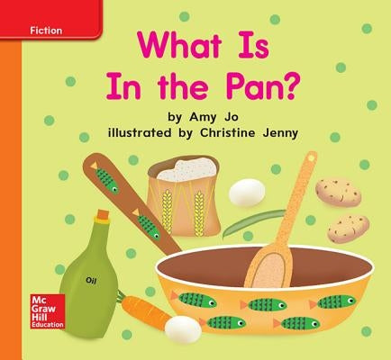 World of Wonders Reader # 11 What Is in the Pan? by McGraw Hill