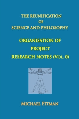 Project Research Notes Vol. 0 by Pitman, Michael