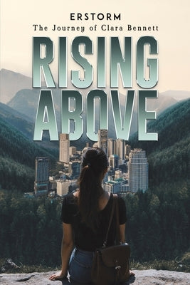 Rising Above by Erstorm
