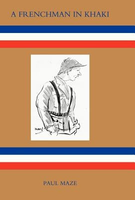 Frenchman in Khaki by Paul Maze, Maze