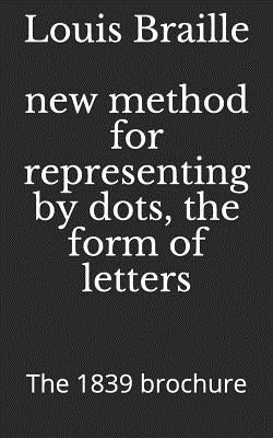 New Method for Representing by Dots, the Form of Letters: The 1839 Brochure by Implex