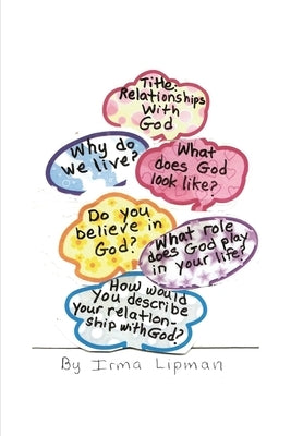 Relationships with God by Lipman, Irma