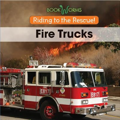 Fire Trucks by Best, B. J.