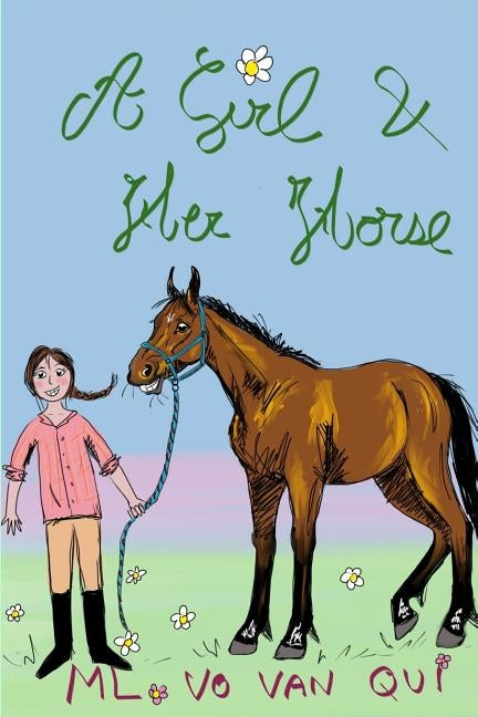 A Girl And Her Horse: A Book of Cartoons by Vo Van Qui, ML