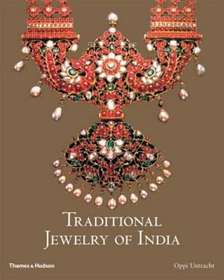 Traditional Jewelry of India by Untracht, Oppi