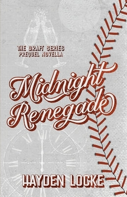 Midnight Renegade by Locke, Hayden