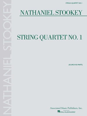 String Quartet No. 1: Score and Parts by Stookey, Nathaniel