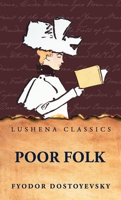 Poor Folk by Fyodor Dostoyevsky