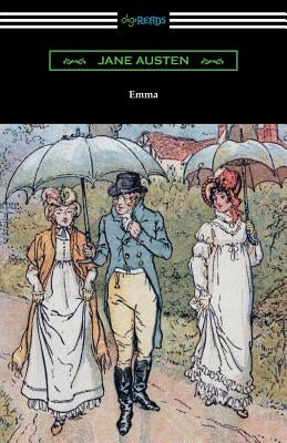 Emma (with an Introduction by Austin Dobson) by Austen, Jane