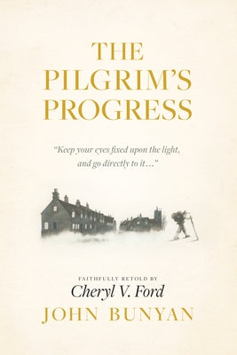 The Pilgrim's Progress by Bunyan, John