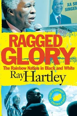 Ragged Glory by Hartley, Ray