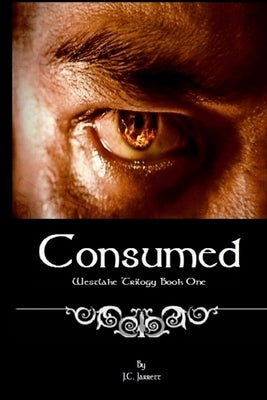 Consumed by Jarrett, Jc