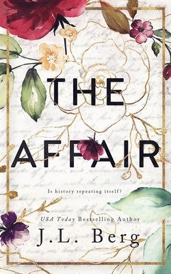 The Affair by Berg, J. L.