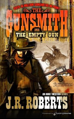The Empty Gun by Roberts, J. R.