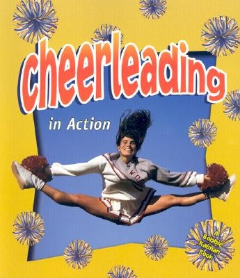 Cheerleading in Action by Crossingham, John