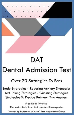 DAT Dental Admission Test by Test Preparation Group, Jcm-Dat