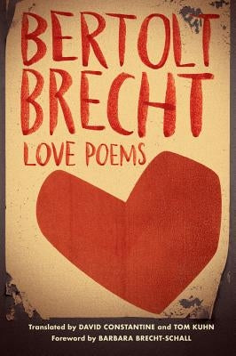 Love Poems by Brecht, Bertolt