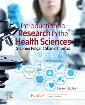 Introduction to Research in the Health Sciences by Polgar, Stephen