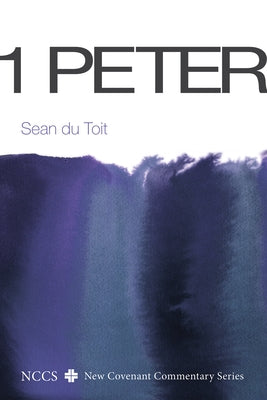 1 Peter by Du Toit, Sean