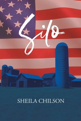 Silo by Sheila Chilson