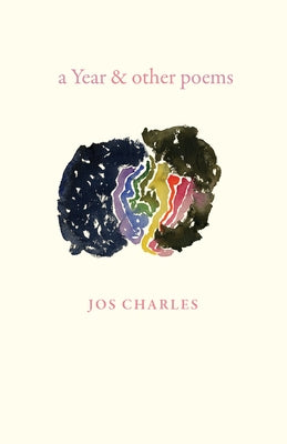 A Year & Other Poems by Charles, Jos